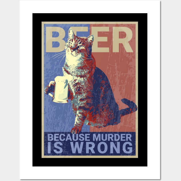 Cat Because Murder is Wrong Wall Art by DeathAnarchy